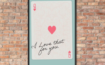 I Love That For You Collection